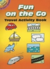 Fun on the Go : Travel Activity Book - Book