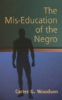 The MIS-Education of the Negro - Book