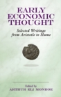 Early Economic Thought : Selected Writings from Aristotle to Hume - Book