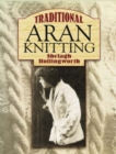 Traditional Aran Knitting - Book