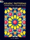 Arabic Patterns Stained Glass Coloring Book - Book