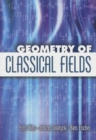 Geometry of Classical Fields - Book