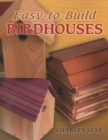 Easy-To-Build Birdhouses - Book