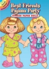 Best Friends Pajama Party Sticker Paper Dolls - Book