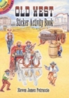 Old West : Sticker Activity Book - Book