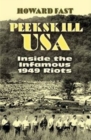 Peekskill USA : Inside the Infamous 1949 Riots - Book