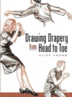 Drawing Drapery from Head to Toe - Book