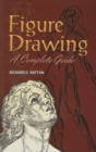 Figure Drawing : A Complete Guide - Book
