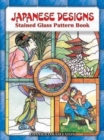 Japanese Designs Stained Glass Pattern Book - Book