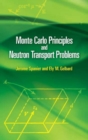 Monte Carlo Principles and Neutron Transport Problems - Book