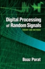 Digital Processing of Random Signals : Theory and Methods - Book