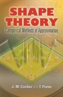 Shape Theory : Categorical Methods of Approximation - Book