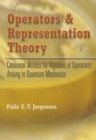 Operators and Representation Theory : Canonical Models for Algebras of Operators Arising in Quantum Mechanics - Book