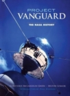 Project Vanguard : The NASA History - Book