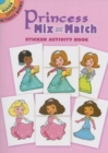 Princess Mix and Match Sticker Activity : Sticker Activity Book - Book