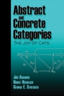 Abstract and Concrete Categories : The Joy of Cats - Book