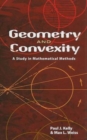 Geometry and Convexity : A Study in Mathematical Methods - Book