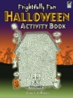 Frightfully Fun Halloween Activity Book - Book