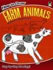 How to Draw Farm Animals - Book