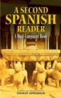 A Second Spanish Reader : A Dual-Language Book - Book