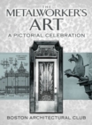 The Metalworker's Art : A Pictorial Celebration - Book