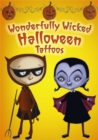 Wonderfully Wicked Halloween Tattoos - Book