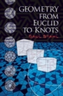 Geometry from Euclid to Knots - Book