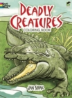 Deadly Creatures Coloring Book - Book