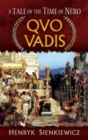 Quo Vadis : A Tale of the Time of Nero - Book