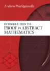 Introduction to Proof in Abstract Mathematics - Book
