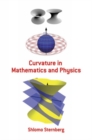 Curvature in Mathematics and Physics - Book