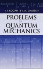Problems in Quantum Mechanics - Book