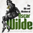 The Wit and Wisdom of Oscar Wilde - Book