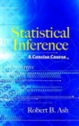Statistical Inference a Concise Course - Book
