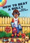 How to Beat a Bully Sticker Activity Book - Book