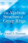 The Algebraic Structure of Group Rings - Book