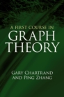 A First Course in Graph Theory - Book