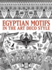 Egyptian Motifs in the Art Deco Style - Book