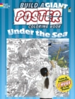 Build a Giant Poster Coloring Book--Under the Sea - Book