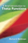 A Brief Introduction to Theta Functions - Book