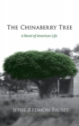 The Chinaberry Tree : A Novel of American Life - Book
