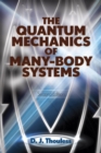 The Quantum Mechanics of Many-Body Systems : Second Edition - Book