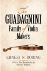 The Guadagnini Family of Violin Makers - Book