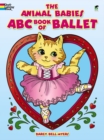 The Animal Babies ABC Book of Ballet - Book