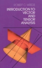 Introduction to Vector and Tensor Analysis - Book