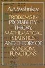 Problems in Probability Theory, Mathematical Statistics and the Theory of Random Functions - Book