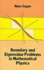 Boundary and Eigenvalue Problems in Mathematical Physics - Book