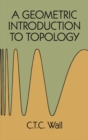 A Geometric Introduction to Topology - Book
