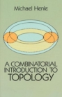 A Combinatorial Introduction to Topology - Book