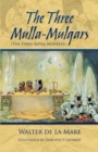 The Three Mulla-Mulgars (The Three Royal Monkeys) - eBook